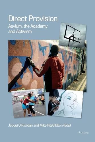 Cover image for Direct Provision: Asylum, The Academy and Activism