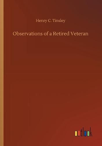 Cover image for Observations of a Retired Veteran