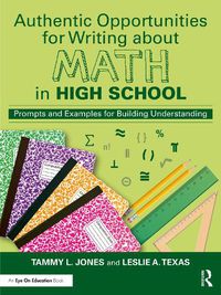 Cover image for Authentic Opportunities for Writing about Math in High School