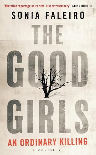 Cover image for The Good Girls: An Ordinary Killing