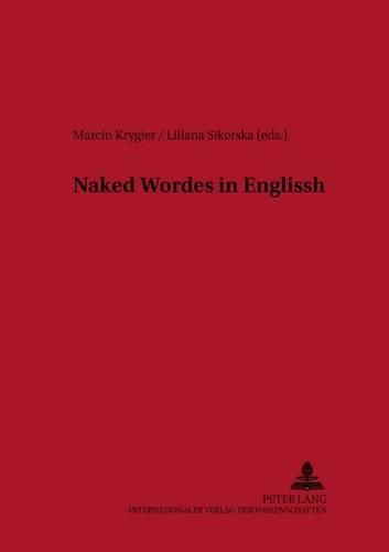 Cover image for Naked Wordes in Englissh