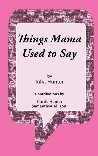 Cover image for Things Mama Used To Say