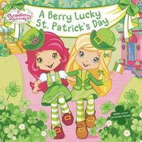 Cover image for A Berry Lucky St. Patrick's Day