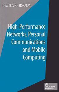 Cover image for High-Performance Networks, Personal Communications and Mobile Computing