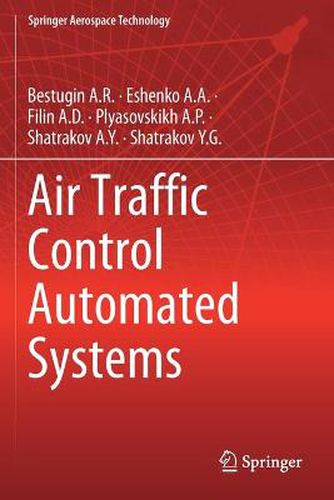 Cover image for Air Traffic Control Automated Systems