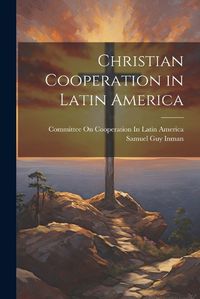 Cover image for Christian Cooperation in Latin America