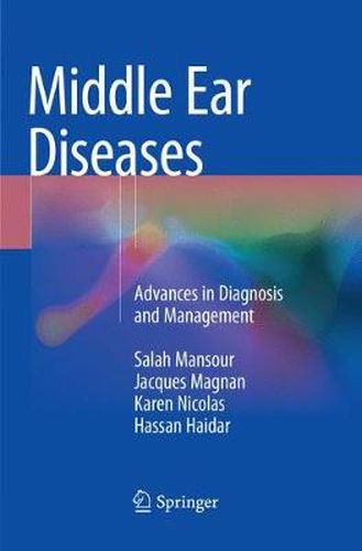 Cover image for Middle Ear Diseases: Advances in Diagnosis and Management