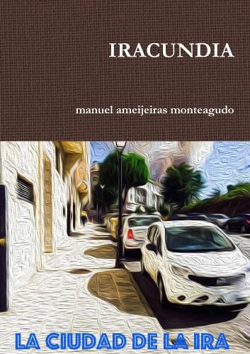 Cover image for IRACUNDIA