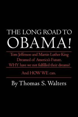 The Long Road to Obama!