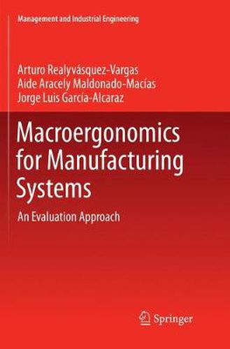 Cover image for Macroergonomics for Manufacturing Systems: An Evaluation Approach