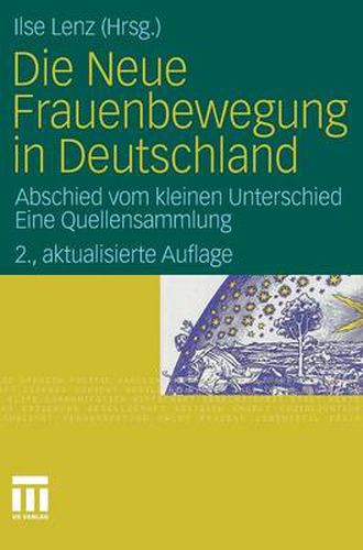 Cover image for Die Neue Frauenbewegung in Deutschland: Abschied vom kleinen Unterschied Eine Quellensammlung