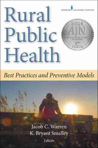 Cover image for Rural Public Health: Best Practices and Preventive Models