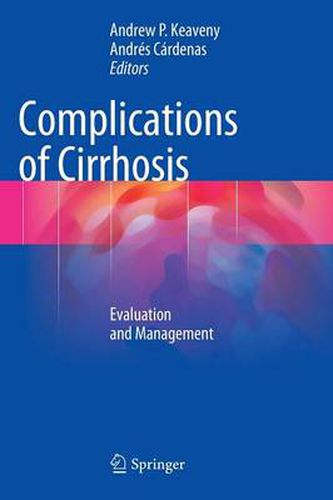 Complications of Cirrhosis: Evaluation and Management