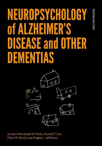 Cover image for Neuropsychology of Alzheimer's Disease and Other Dementias
