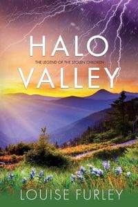 Cover image for Halo Valley: The Legend of the Stolen Children