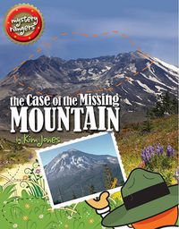 Cover image for The Case of the Missing Mountain