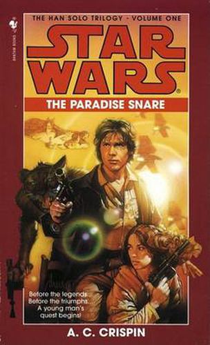 Star Wars: The Han Solo Trilogy - The Paradise Snare