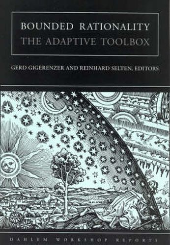 Bounded Rationality: The Adaptive Toolbox