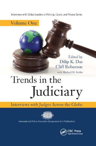 Cover image for Trends in the Judiciary: Interviews with Judges Across the Globe, Volume One