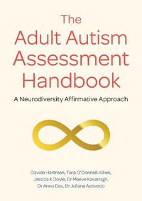 Cover image for The Adult Autism Assessment Handbook