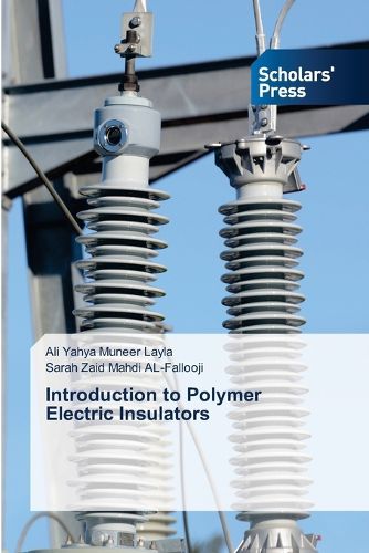 Cover image for Introduction to Polymer Electric Insulators