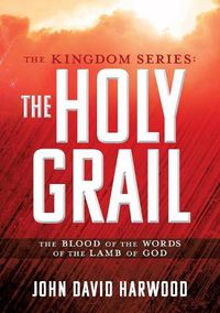 Cover image for The Kingdom Series: The Holy Grail