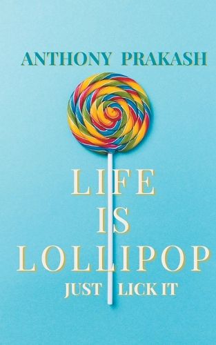 Cover image for Life is Lollipop