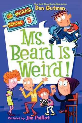 Cover image for My Weirder School #5: Ms. Beard Is Weird!