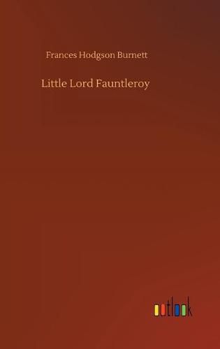 Cover image for Little Lord Fauntleroy