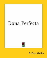 Cover image for Dona Perfecta