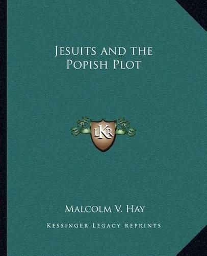 Cover image for Jesuits and the Popish Plot