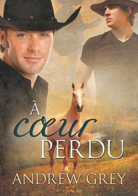 Cover image for A Coeur Perdu (Translation)