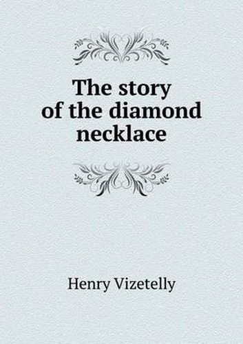 The story of the diamond necklace