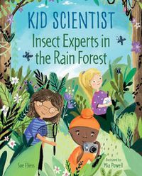 Cover image for Insect Experts in the Rain Forest