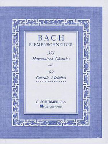 Cover image for 371 Harmonized Chorales And 69 Chorale Melodies