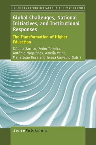 Cover image for Global Challenges, National Initiatives, and Institutional Responses: The Transformation of Higher Education