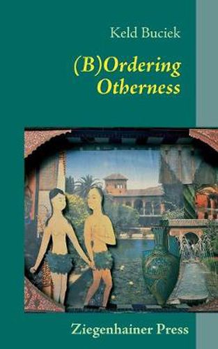 Cover image for (B)Ordering Otherness