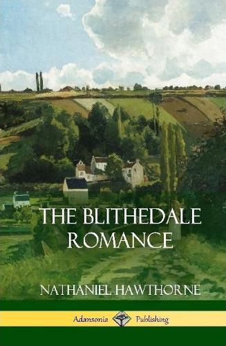 Cover image for The Blithedale Romance (Hardcover)