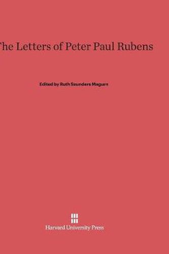 The Letters of Peter Paul Rubens