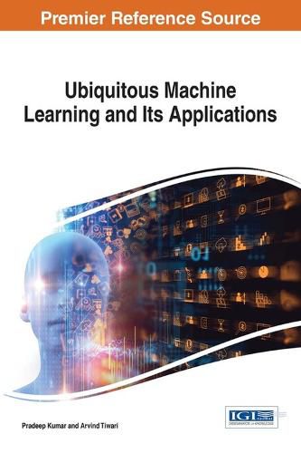 Cover image for Ubiquitous Machine Learning and Its Applications