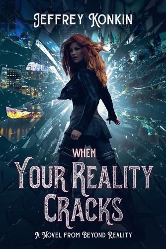 Cover image for When Your Reality Cracks
