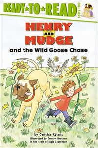 Cover image for Henry and Mudge and the Wild Goose Chase: Ready-to-Read Level 2