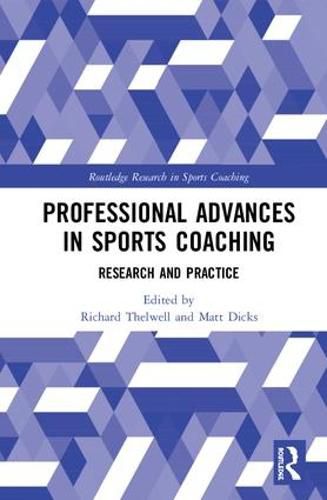 Cover image for Professional Advances in Sports Coaching: Research and Practice