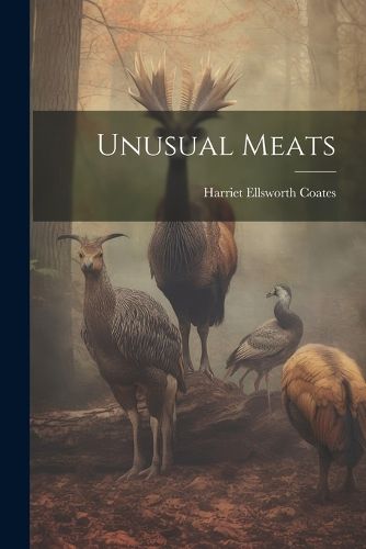 Cover image for Unusual Meats