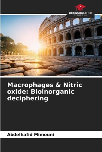 Cover image for Macrophages & Nitric oxide