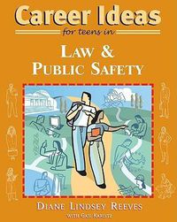 Cover image for Career Ideas for Teens in Law and Public Safety