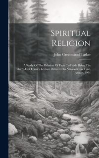 Cover image for Spiritual Religion