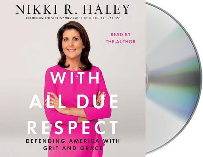 Cover image for With All Due Respect: Defending America with Grit and Grace