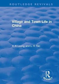 Cover image for Village and Town Life in China