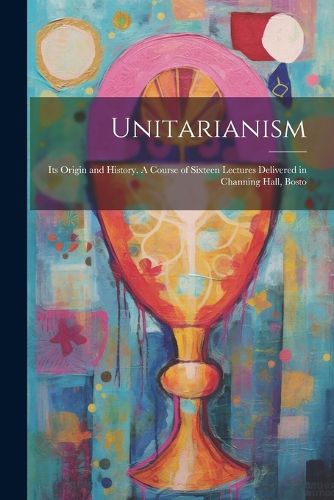 Cover image for Unitarianism